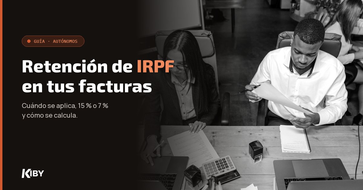 Dos personas revisando documentos y facturas en una mesa de oficina, con el título «Retención de IRPF en tus facturas»